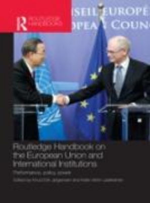 Bild zu Routledge Handbook on the European Union and International Institutions (eBook)