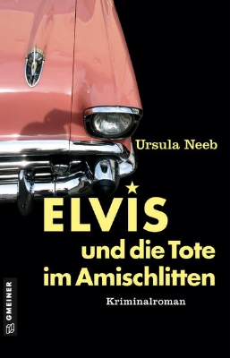 Bild von Elvis und die Tote im Amischlitten