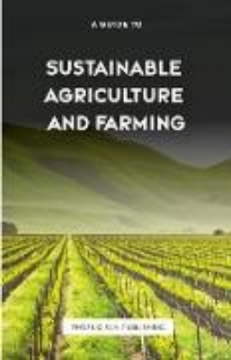 Bild von The Guide to Sustainable Agriculture and Farming