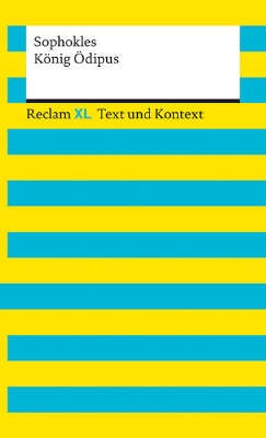 Bild von König Ödipus. Textausgabe mit Kommentar und Materialien