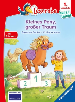 Bild von Kleines Pony, großer Traum - lesen lernen mit dem Leseraben - Erstlesebuch - Kinderbuch ab 6 Jahren - Lesenlernen 1. Klasse Jungen und Mädchen (Leserabe 1. Klasse)