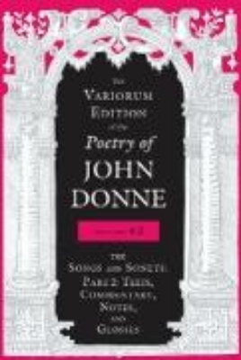 Bild von The Variorum Edition of the Poetry of John Donne, Volume 4.2 (eBook)