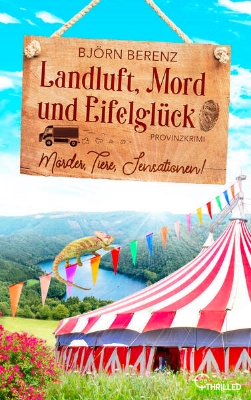 Bild von Landluft, Mord und Eifelglück: Mörder, Tiere, Sensationen! (eBook)