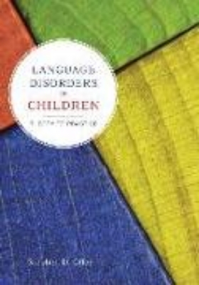 Bild von Language Disorders in Children: Theory to Practice