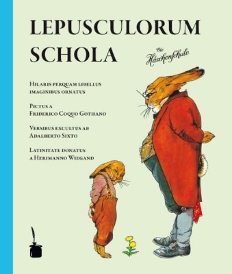 Bild zu Die Häschenschule. Schola lepusculorum