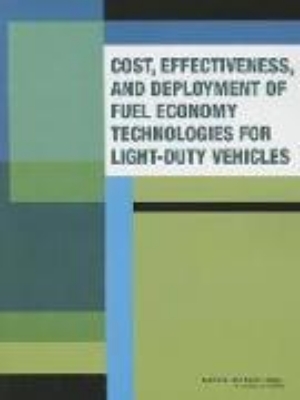 Bild von Cost, Effectiveness and Deployment of Fuel Economy Technologies for Light-Duty Vehicles