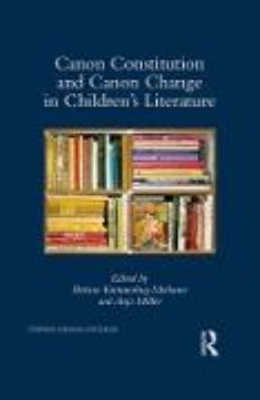 Bild zu Canon Constitution and Canon Change in Children's Literature (eBook)