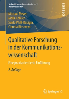 Bild von Qualitative Forschung in der Kommunikationswissenschaft