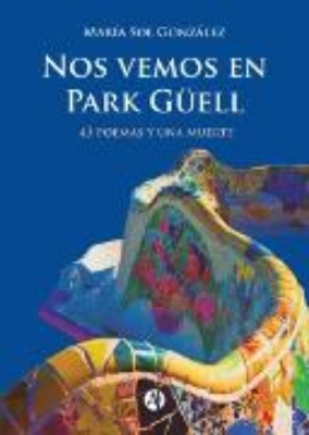 Bild zu Nos vemos en Park Güell (eBook)