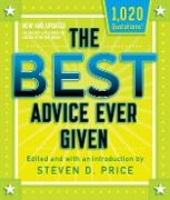 Bild von Best Advice Ever Given, New and Updated (eBook)