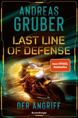 Bild von Last Line of Defense, Band 1: Der Angriff. Action-Thriller von Nr. 1 SPIEGEL Bestseller-Autor Andreas Gruber!