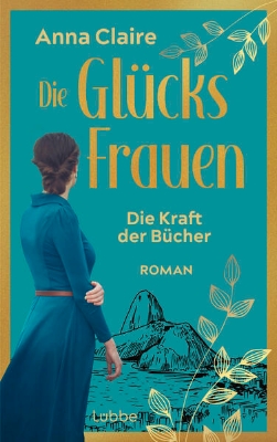 Bild von Die Glücksfrauen - Die Kraft der Bücher (eBook)