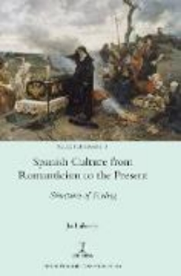 Bild von Spanish Culture from Romanticism to the Present