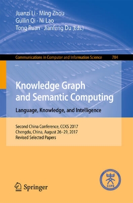 Bild von Knowledge Graph and Semantic Computing. Language, Knowledge, and Intelligence (eBook)