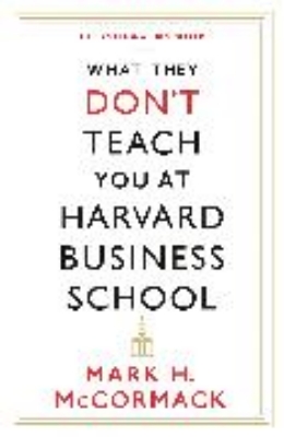 Bild von What They Don't Teach You At Harvard Business School