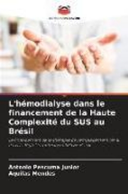 Bild von L'hémodialyse dans le financement de la Haute Complexité du SUS au Brésil