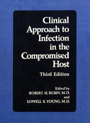 Bild von Clinical Approach to Infection in the Compromised Host (eBook)