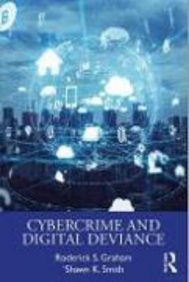 Bild von Cybercrime and Digital Deviance