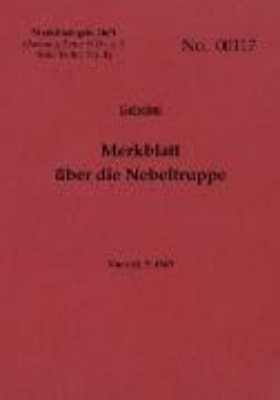 Bild von Merkblatt geh. 16/4 Merkblatt über die Nebeltruppe - Geheim (eBook)