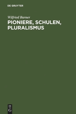 Bild von Pioniere, Schulen, Pluralismus