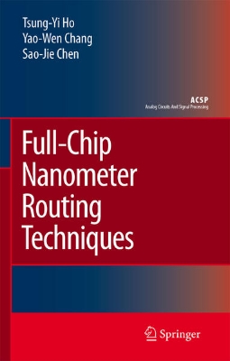 Bild von Full-Chip Nanometer Routing Techniques