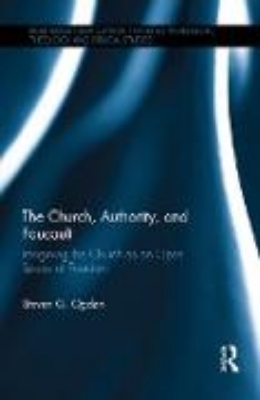 Bild von The Church, Authority, and Foucault (eBook)