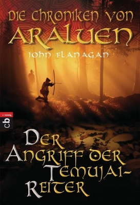 Bild von Die Chroniken von Araluen 04 - Der Angriff der Temujai-Reiter (eBook)