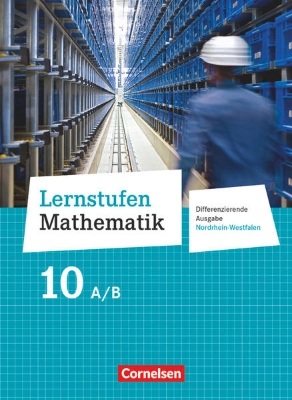 Bild von Lernstufen Mathematik, Differenzierende Ausgabe Nordrhein-Westfalen, 10. Schuljahr, Schulbuch