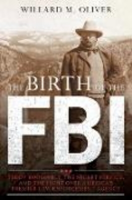 Bild von The Birth of the FBI