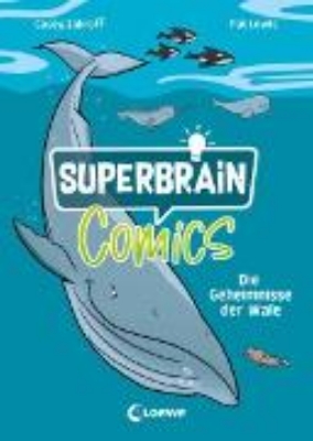 Bild von Superbrain-Comics - Die Geheimnisse der Wale (eBook)