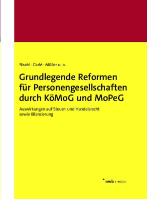 Bild von Grundlegende Reformen für Personengesellschaften durch KöMoG und MoPeG (eBook)