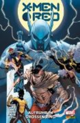 Bild von X-MEN: RED 3 - AUFRUHR IM GROSSEN RING (eBook)