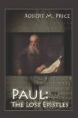 Bild von Paul: The Lost Epistles (eBook)