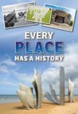 Bild von Every Place Has a History (eBook)