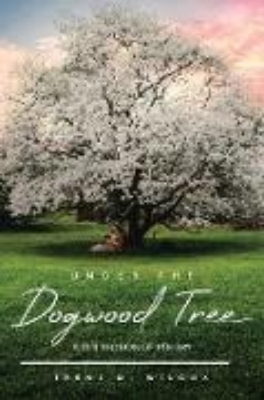 Bild von Under The Dogwood Tree