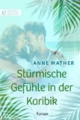 Bild von Stürmische Gefühle in der Karibik (eBook)