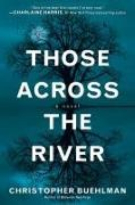 Bild von Those Across the River