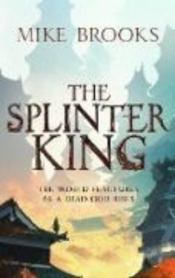 Bild von The Splinter King (eBook)