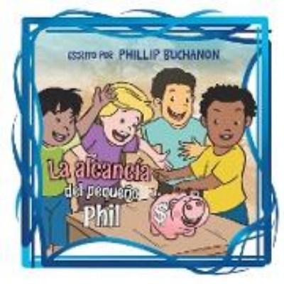 Bild von La Alcancía Del Pequeño Phil (eBook)