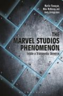 Bild von The Marvel Studios Phenomenon (eBook)