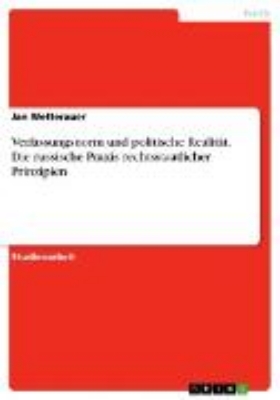 Bild zu Verfassungsnorm und politische Realität. Die russische Praxis rechtsstaatlicher Prinzipien (eBook)