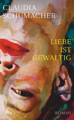 Bild von Liebe ist gewaltig (eBook)