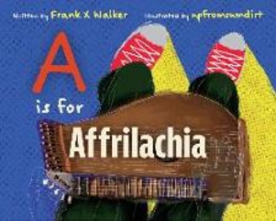 Bild von A is for Affrilachia