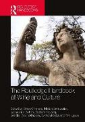 Bild von The Routledge Handbook of Wine and Culture