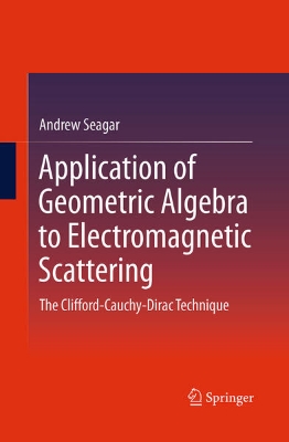 Bild von Application of Geometric Algebra to Electromagnetic Scattering