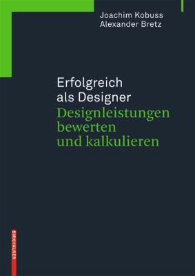 Bild von Erfolgreich als Designer - Designleistungen bewerten und kalkulieren (eBook)