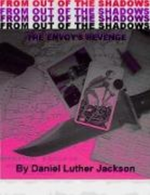 Bild von From Out of the Shadows: The Envoy's Revenge (eBook)