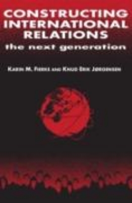 Bild von Constructing International Relations: The Next Generation (eBook)