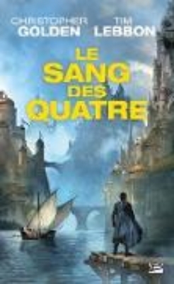 Bild von Le Sang des Quatre (eBook)