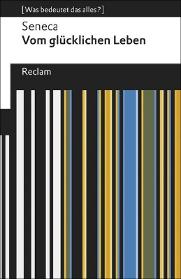 Bild von Vom glücklichen Leben. [Was bedeutet das alles?]